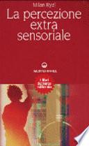 La percezione extrasensoriale