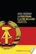 La perestrojka e la fine della DDR