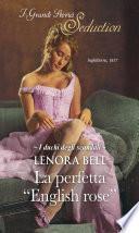 La perfetta ''English rose''