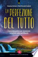 La perfezione del tutto