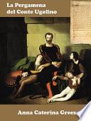 La Pergamena del Conte Ugolino