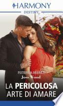 La pericolosa arte di amare