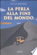 La perla alla fine del mondo