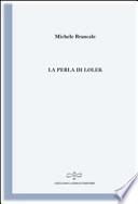 La perla di Lolek (il nomade bianco)