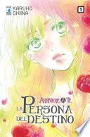 La persona del destino. Arrivare a te