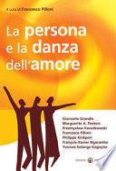 La persona e la danza dell’amore