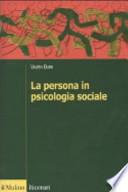 La persona in psicologia sociale