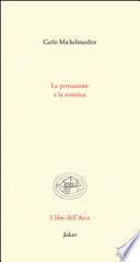 La persuasione e la rettorica