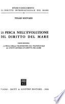 La pesca nell'evoluzione del diritto del mare