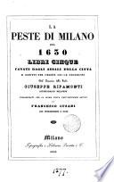 La peste di Milano del 1630, libri cinque, volgarizzati da F. Cusani