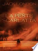 La peste scarlatta