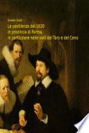 La pestilenza del 1630 in provincia di Parma, in particolare nelle valli del Taro e del Ceno