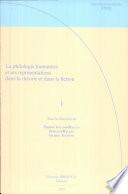 La Philologie Humaniste et ses Representations dans la Theorie et dans la Fiction