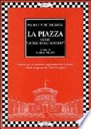 La piazza come luogo degli sguardi