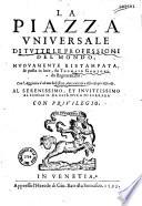 La Piazza universale de tutte le Professioni del Mondo