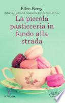 La piccola pasticceria in fondo alla strada