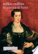 La pietra di luna. Libro primo