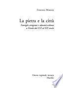 La pietra e la città