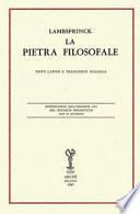 La pietra filosofale. Ediz. latina (rist. anast. 1678) e italiana