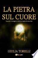 La pietra sul cuore
