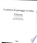 La pittura di paesaggio in Italia: Il Settecento
