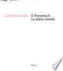 La Pittura in Italia: Le ultime ricerche