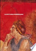 La pittura pompeiana