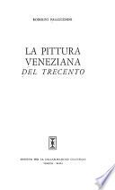 La pittura veneziana del Trecento