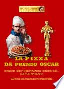 La pizza da Premio Oscar