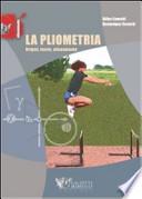 La pliometria. Origini, teoria, allenamento