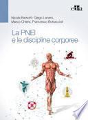 La PNEI e le discipline corporee (DISCO-PNEI)