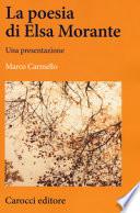 La poesia di Elsa Morante. Una presentazione