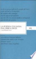 La poesia italiana dal 1960 a oggi