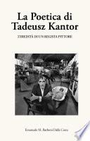 La Poetica di Tadeusz Kantor