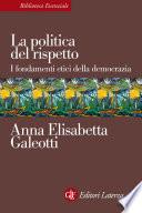 La politica del rispetto