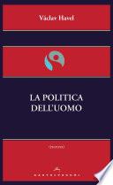 La politica dell'uomo