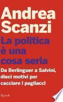 La politica è una cosa seria