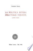 La politica estera dell'Italia fascista (1925-1928).