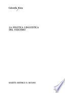 La politica linguistica del fascismo