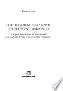 La politica monetaria a Napoli nel Settecento borbonico