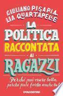 La politica raccontata ai ragazzi