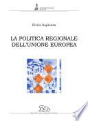 La politica regionale dell’Unione Europea