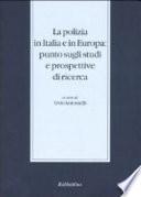 La polizia in Italia e in Europa