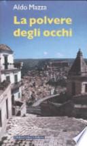 La polvere negli occhi