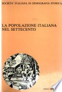 La popolazione italiana nel Settecento