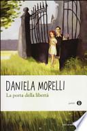 La porta della libertà