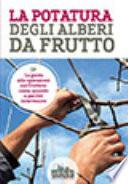 La potatura degli alberi da frutto