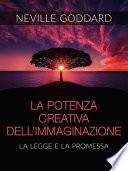 La Potenza creativa dell'Immaginazione - La legge e la promessa (Tradotto)
