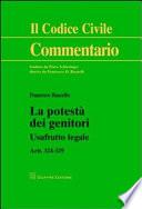 La potestà dei genitori. Usufrurro legale. Artt. 324-329