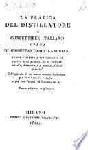 La Pratica Del Distillatore E Confettiere Italiano